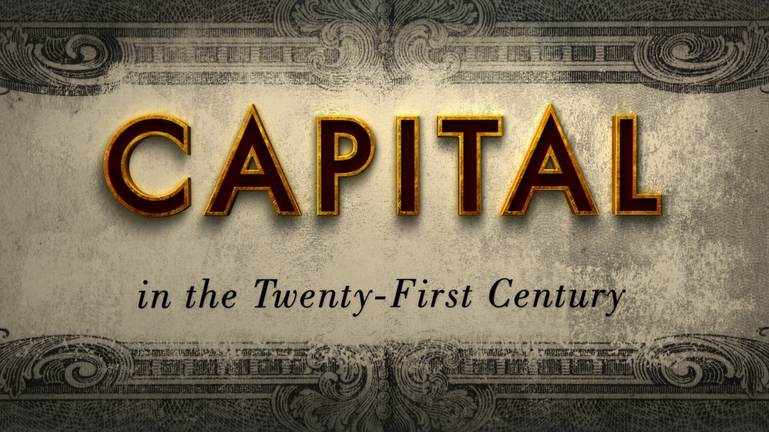 Capital In The 21st Century — Images & Sound